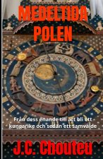 MEDELTIDA POLEN