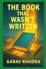The Book That Wasn't Written