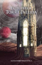Echi della Torre Pallida