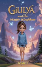 Giulya and the Magic Kingdom - A Gymnastic Adventure
