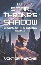 The Star Throne's Shadow