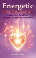 Energetic Discernment