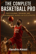 The Complete Basketball Pro