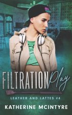 Filtration Play