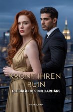 Krönt ihren Ruin