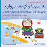 NANEH SARMA AND PEARL NECKLACE ( FARSI / ENGLISH )