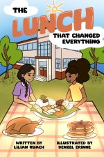 The Lunch That Changed Everything