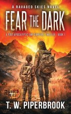 Fear The Dark