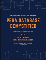 Pega Database Demystified