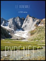 AFFICHE PHOTO LE VIGNEMALE 30 X 40 CM
