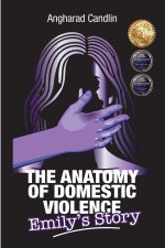 The Anatomy Of Domestic Violence