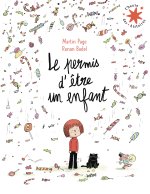 LE PERMIS D'ETRE UN ENFANT