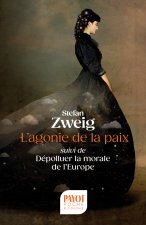 L'agonie de la paix