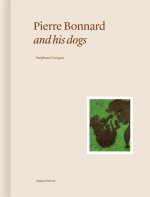 Pierre Bonnard and his dogs