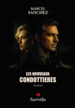 Les nouveaux condottieres