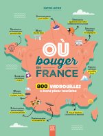 Où bouger en France, saison 2