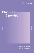 Plus rien à perdre