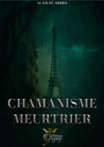 Chamanisme meurtrier