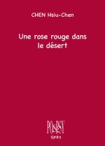 Une rose rouge dans le désert