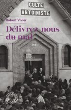 Délivrez-nous du mal - Antoine le guérisseur