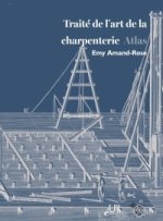 Traité de l'art de la charpenterie T3
