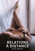 RELATIONS A DISTANCE