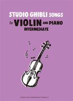 STUDIO GHIBLI SONGS FOR VIOLIN INTERMED./ENGLISH - VIOLON ET PIANO - RECUEIL