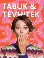 Tabuk és tévhitek