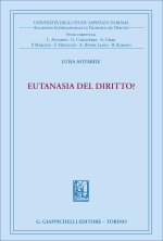 Eutanasia del diritto?