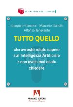 Tutto quello che vorreste sapere sull'Intelligenza Artificiale e non avete mai osato chiedere. Quattro lezioni