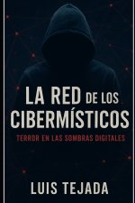 La Red de los Cibermísticos