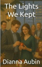 The Lights We Kept