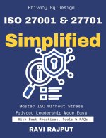 ISO 27001 & 27701 Simplified