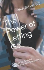 The Power of Letting Go