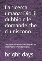La ricerca umana