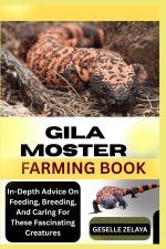 GILA MOSTER FARMING BOOK