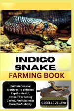 INDIGO SNAKE FARMING BOOK