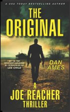 The Original (A Joe Reacher Thriller)