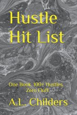 Hustle Hit List