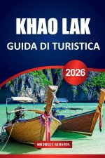 GUIDA DI TURISTICA KHAO LAK 2026