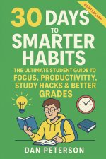 30 Days to a Smarter Habit