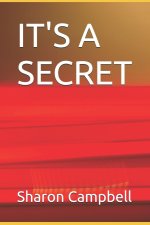 IT'S A SECRET