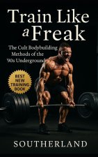 Train Like a Freak