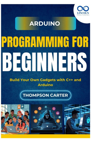 Arduino Programming for Beginners