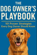 The Dog Owner's Playbook