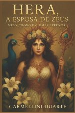 Hera, a Esposa de Zeus