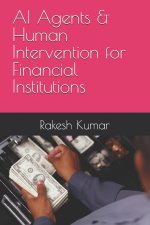 AI Agents & Human Intervention for Financial Institutions