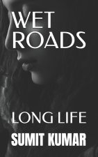 WET ROADS
