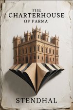 The Charterhouse of Parma