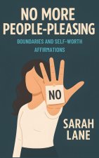 No More People-Pleasing